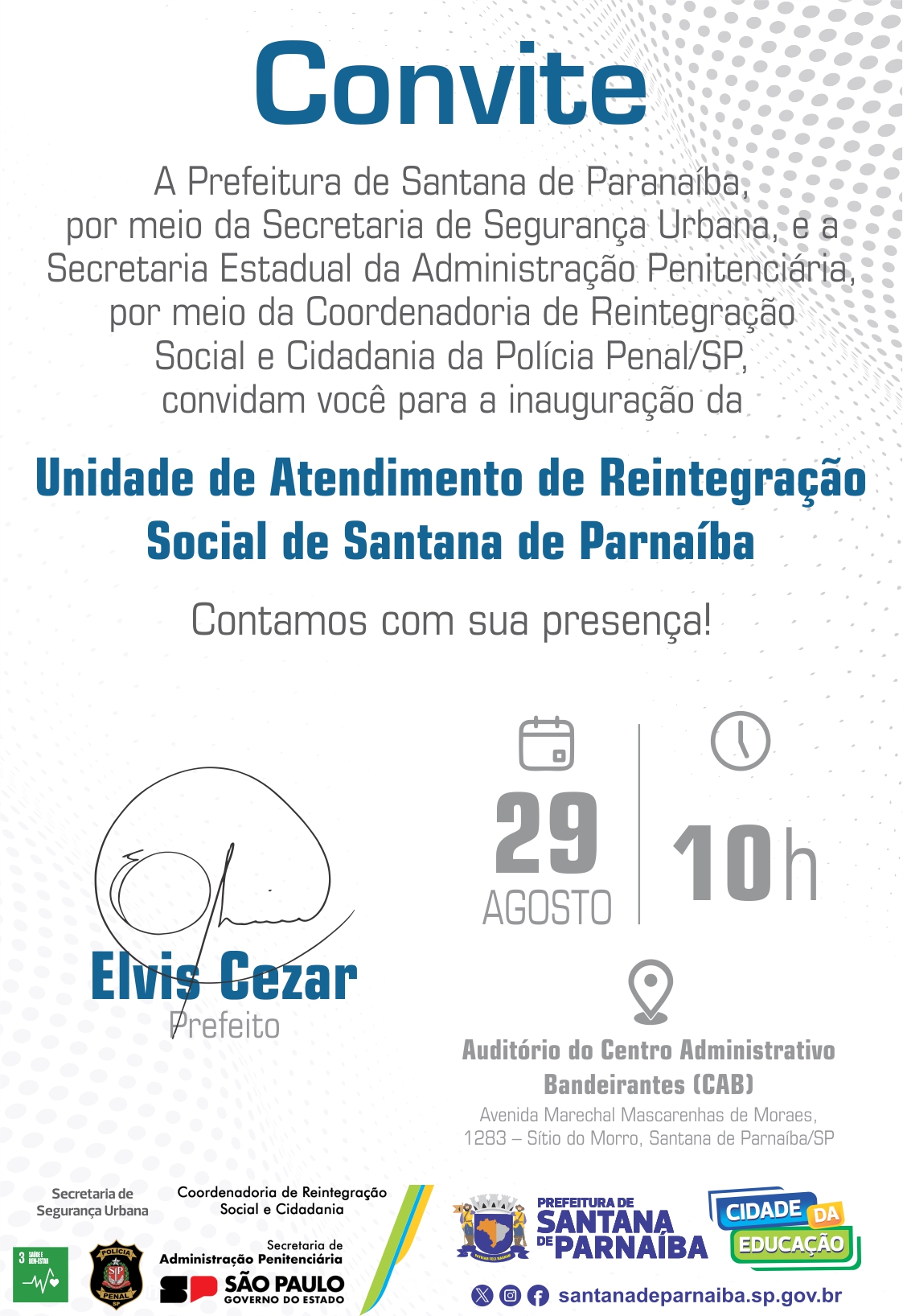 Prefeitura e Secretaria de Estado vão inaugurar Unidade de Atendimento de Reintegração Social nesta sexta-feira (29/8)